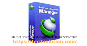 Internet Download Manager v6.38 Build 22 Portable