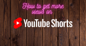 How to get more views on youtube shorts videos